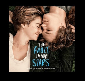 VARIOUS^NATE WALCOTT^MIKE MOGIS^BIRDY^ED SHEERAN | FAULT IN OUR STARS - O.S.T.