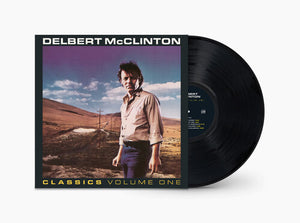 DELBERT MCCLINTON | CLASSICS VOLUME 1