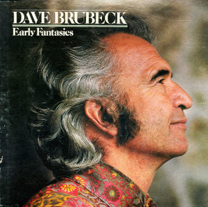 DAVE BRUBECK | EARLY FANTASIES - 3LP BOX