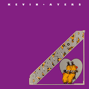 KEVIN AYERS | BANANMOUR - REMASTERED EDITION