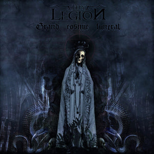 THY LEGION | GRAND COSMIC FUNERAL