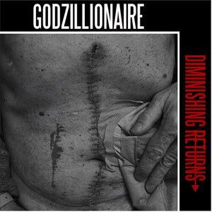 GODZILLIONAIRE | DIMINISHING RETURNS