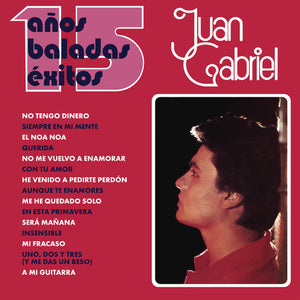 JUAN GABRIEL | 15 ANOS BALADAS EXITOS