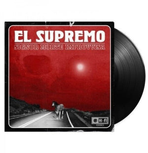 EL SUPREMO | SIGNOR MORTE IMPROVVISA