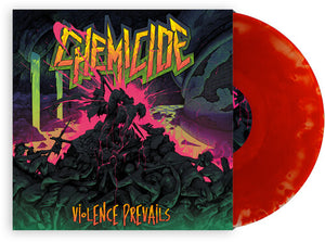 CHEMICIDE | VIOLENCE PREVAILS