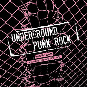 VARIOUS ARTISTS | UNDERGROUND PUNK ROCK: FROM VAULTS - RARE & / VAR