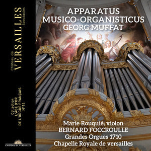 BERNARD FOCCROULLE^MARIE ROUQUIE | APPARATUS MUSICO -ORGANISTICUS