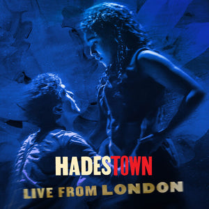 ANAIS MITCHELL / LONDON CAST | HADESTOWN LIVE FROM LONDON (SOFTPACK)