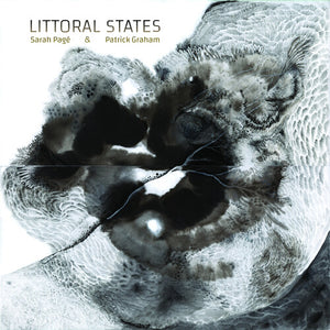 SARAH PAGE^PATRICK GRAHAM | LITTORAL STATES