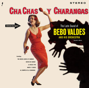 BEBO VALDES | CHA CHAS Y CHARANGAS