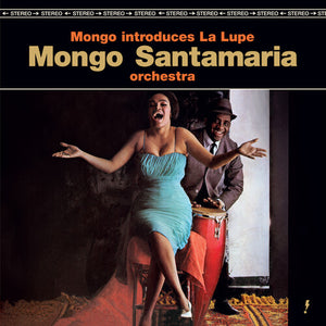 RAMON MONGO SANTAMARIA | MONGO INTRODUCES LA LUPE