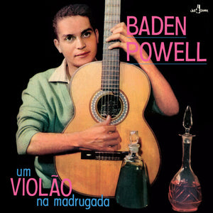 BADEN POWELL | UM VIOLAO NA MADRUGADA