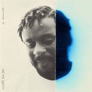 MYLES SMITH | MINUTE