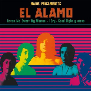 EL ALAMO | MALOS PENSAMIENTOS