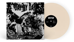 DAY BY DAY | DUST AND ASHES
