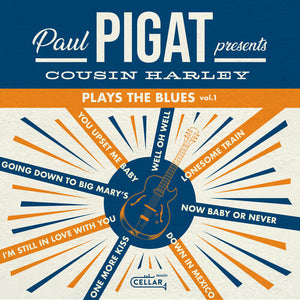 COUSIN HARLEY | PLAYS THE BLUES VOLUME 1