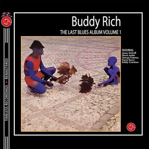 BUDDY RICH | LAST BLUES ALBUM VOL 1