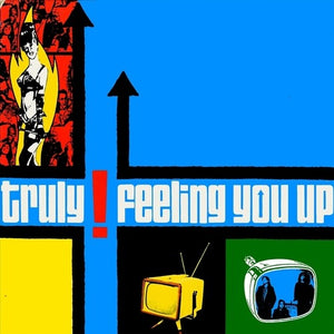 TRULY | FEELING YOU UP