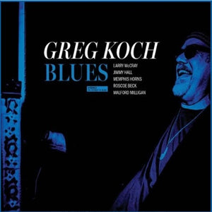 GREG KOCH | BLUES
