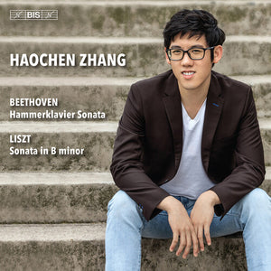 HAOCHEN ZHANG | HAOCHEN ZHANG PLAYS BEETHOVEN & LISZT