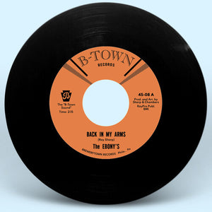THE EBONYS | BACK IN MY ARMS B/W I CAN'T HELP BUT LOVE YOU