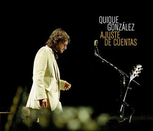 QUIQUE GONZALEZ | AJUSTE DE CUENTAS