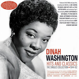 DINAH WASHINGTON | HITS AND CLASSICS: THE SINGLES COLLECTION 1944-62