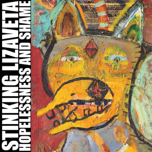 STINKING LIZAVETA | HOPELESSNESS AND SHAME