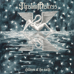 CHRISTIAN MISTRESS | CHILDREN OF THE EARTH