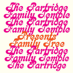 PARTRIDGE FAMILY TEMPLE | FAMILY TREE