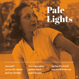 PALE LIGHTS | PALE LIGHTS