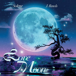 SOLENE^J RAWLS | LOVE MOON B/W CAN'T CATCH ME IN LOVE - HOT PINK