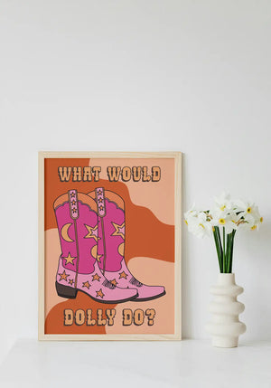 WHAT WOULD DOLLY DO MINI POSTER A3 SIZE BAGGED