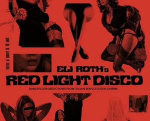 VARIOUS ARTISTS | ELI ROTH'S RED LIGHT DISCO / VARIOUS