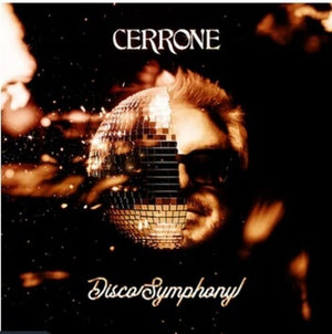 CERRONE | DISCO SYMPHONY