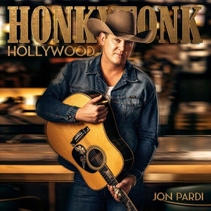 JON PARDI | HONKYTONK HOLLYWOOD