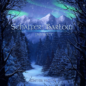 SCHAFFER/BARLOW PROJECT | WINTER NIGHTS