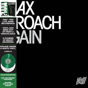 MAX ROACH | AGAIN - OPAQUE GREEN & WHITE