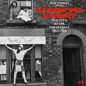 VARIOUS | LIVERPOOL SUNSET - THE  CITY AFTER MERSEYBEAT 1964 - 1969