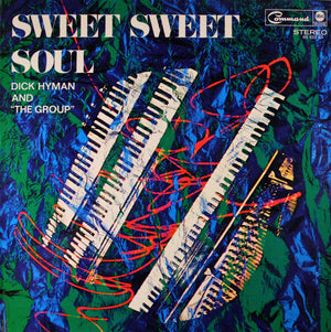 DICK HYMAN | SWEET SWEET SOUL
