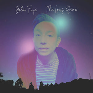 JOHN FAYE | LONG GAME