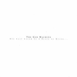 GOD MACHINE | ONE LAST LAUGH IN A PLACE OF DYING (2LP SET) (VINYL)