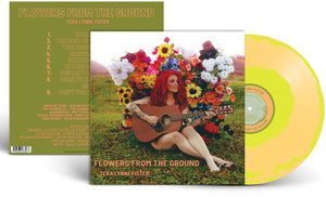 TERA LYNNE FISTER | FLOWERS FROM THE GROUND