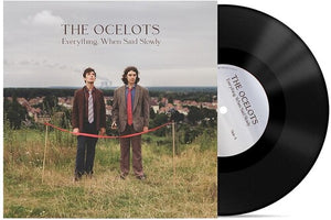 OCELOTS | EVERYTHING WHEN SAID SLOWLY