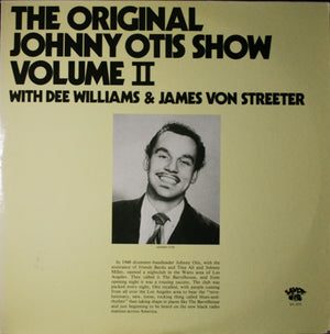JOHNNY OTIS | ORIGINAL JOHNNY OTIS SHOW VOL 2 - 2LP