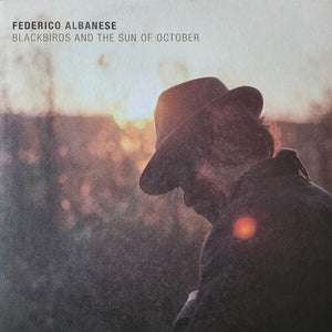 FEDERICO ALBANESE | BLACKBIRDS & THE SUN OF OCTOBER