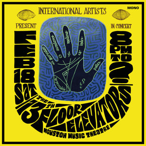 THE 13TH FLOOR ELEVATORS | HOUSTON MUSIC THEATRE LIVE 1967