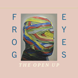 FROG EYES | OPEN UP