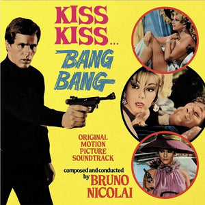 BRUNO NICOLAI | KISS KISS BANG BANG - O.S.T. - CLEAR YELLOW VINYL