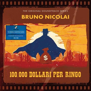 BRUNO NICOLAI | 100000 DOLLARI PER RINGO - O.S.T. - ORANGE VINYL